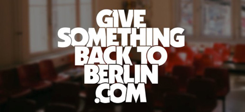 Give something back to Berlin